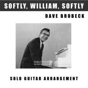 Softly, William, softly